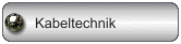 Kabeltechnik